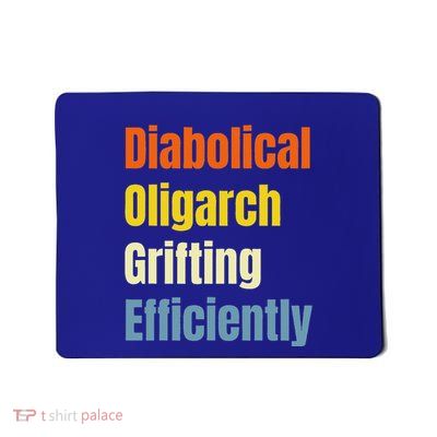 Diabolical Oligarch Grifting Efficiently Doge Mousepad