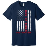 Dad Of Girl Outnumbered Vintage American Flag 4th Of July Premium T-Shirt