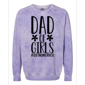 Dad Of Girls Funny Dad Girls Gift Colorblast Crewneck Sweatshirt