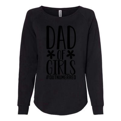 Dad Of Girls Funny Dad Girls Gift Womens California Wash Sweatshirt