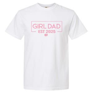 Dad Of Girl Est. 2025 Logo Dad Father Girl To Be 2025 Daddy Garment-Dyed Heavyweight T-Shirt