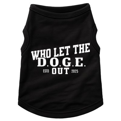 Dept Of Government Efficiency Who Let The D.O.G.E. Out Doggie Tank
