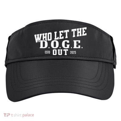 Dept Of Government Efficiency Who Let The D.O.G.E. Out Adult Drive Performance Visor