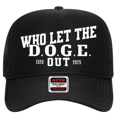 Dept Of Government Efficiency Who Let The D.O.G.E. Out Trucker Hat