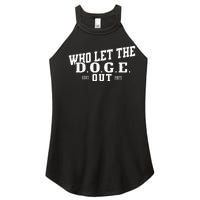 Dept Of Government Efficiency Who Let The D.O.G.E. Out Women's Perfect Tri Rocker Tank