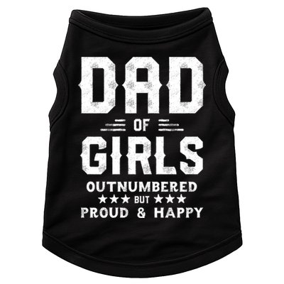Dad Of Girl Outnumbered But Proud Father Doggie Tank