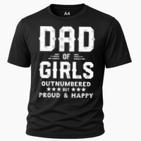 Dad Of Girl Outnumbered But Proud Father Cooling Performance Crew T-Shirt