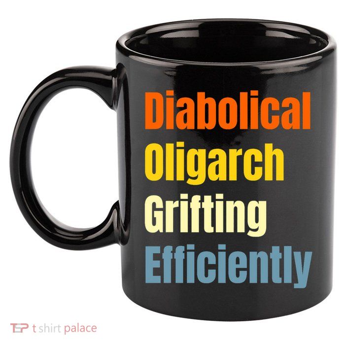 Diabolical Oligarch Grifting Efficiently Doge 11oz C Handle Ceramic Mug