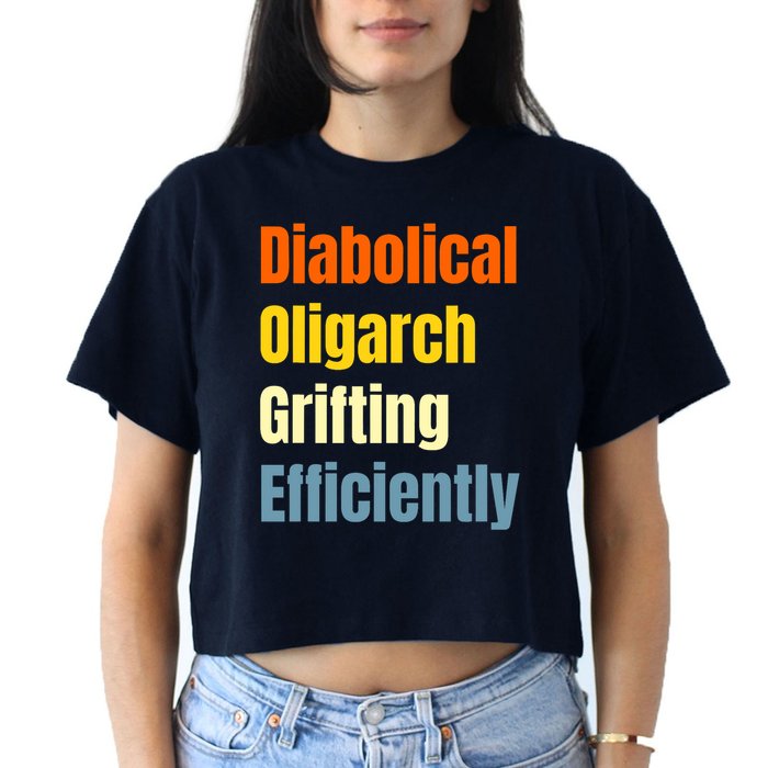 Diabolical Oligarch Grifting Efficiently Doge Women's Crop Top Tee