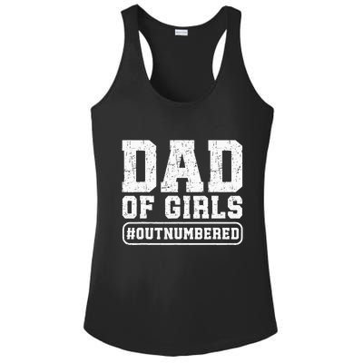 Dad Of Girls Outnumbered Funny Gift For Dad Ladies PosiCharge Competitor Racerback Tank