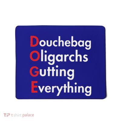 Douchebag Oligarchs Gutting Everything Mousepad