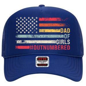 Dad Of Girls Outnumbered Father Cute Gift High Crown Mesh Back Trucker Hat