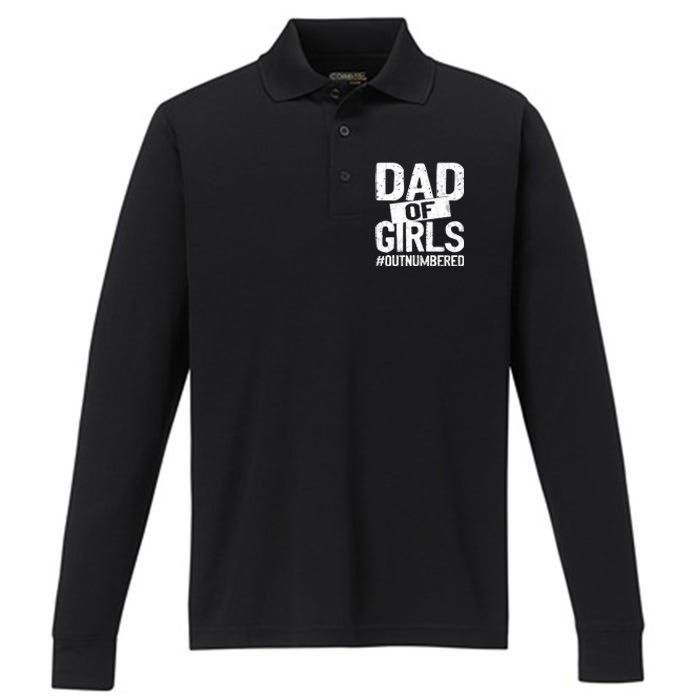 Dad Of Girls Outnumbered Funny Girl Dad Performance Long Sleeve Polo