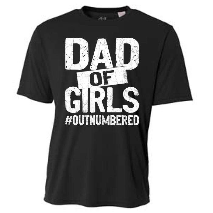 Dad Of Girls Outnumbered Funny Girl Dad Cooling Performance Crew T-Shirt