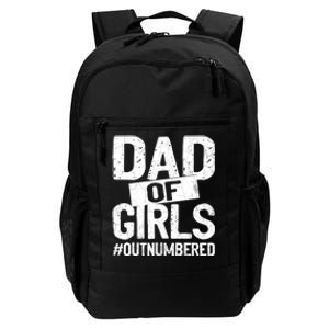 Dad Of Girls Outnumbered Funny Girl Dad Daily Commute Backpack