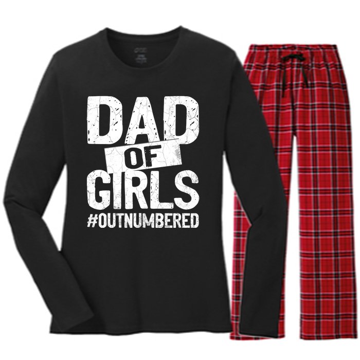 Dad Of Girls Outnumbered Funny Girl Dad Women's Long Sleeve Flannel Pajama Set 