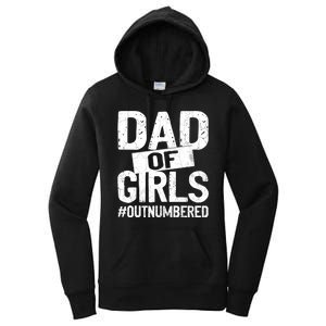 Dad Of Girls Outnumbered Funny Girl Dad Women's Pullover Hoodie