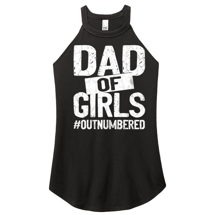 Dad Of Girls Outnumbered Funny Girl Dad Women's Perfect Tri Rocker Tank