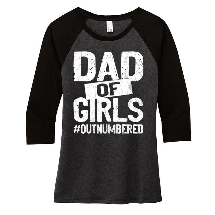 Dad Of Girls Outnumbered Funny Girl Dad Women's Tri-Blend 3/4-Sleeve Raglan Shirt