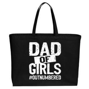 Dad Of Girls Outnumbered Funny Girl Dad Cotton Canvas Jumbo Tote