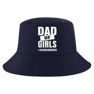 Dad Of Girls Outnumbered Funny Girl Dad Cool Comfort Performance Bucket Hat