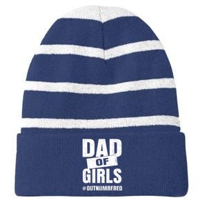 Dad Of Girls Outnumbered Funny Girl Dad Striped Beanie with Solid Band