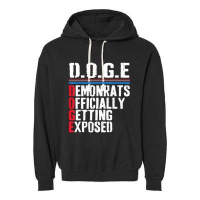 Democrat Officially Getting Exposed Trump 2025 Garment-Dyed Fleece Hoodie