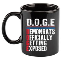 Democrat Officially Getting Exposed Trump 2025 11oz C Handle Ceramic Mug