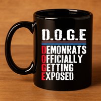 Democrat Officially Getting Exposed Trump 2025 11oz C Handle Ceramic Mug