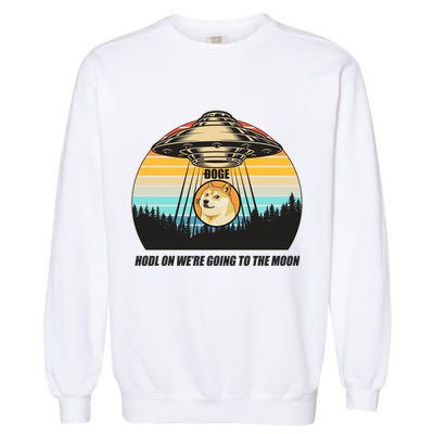 Doge Coin UFO Doge Crypto Currency To The Moon Garment-Dyed Sweatshirt