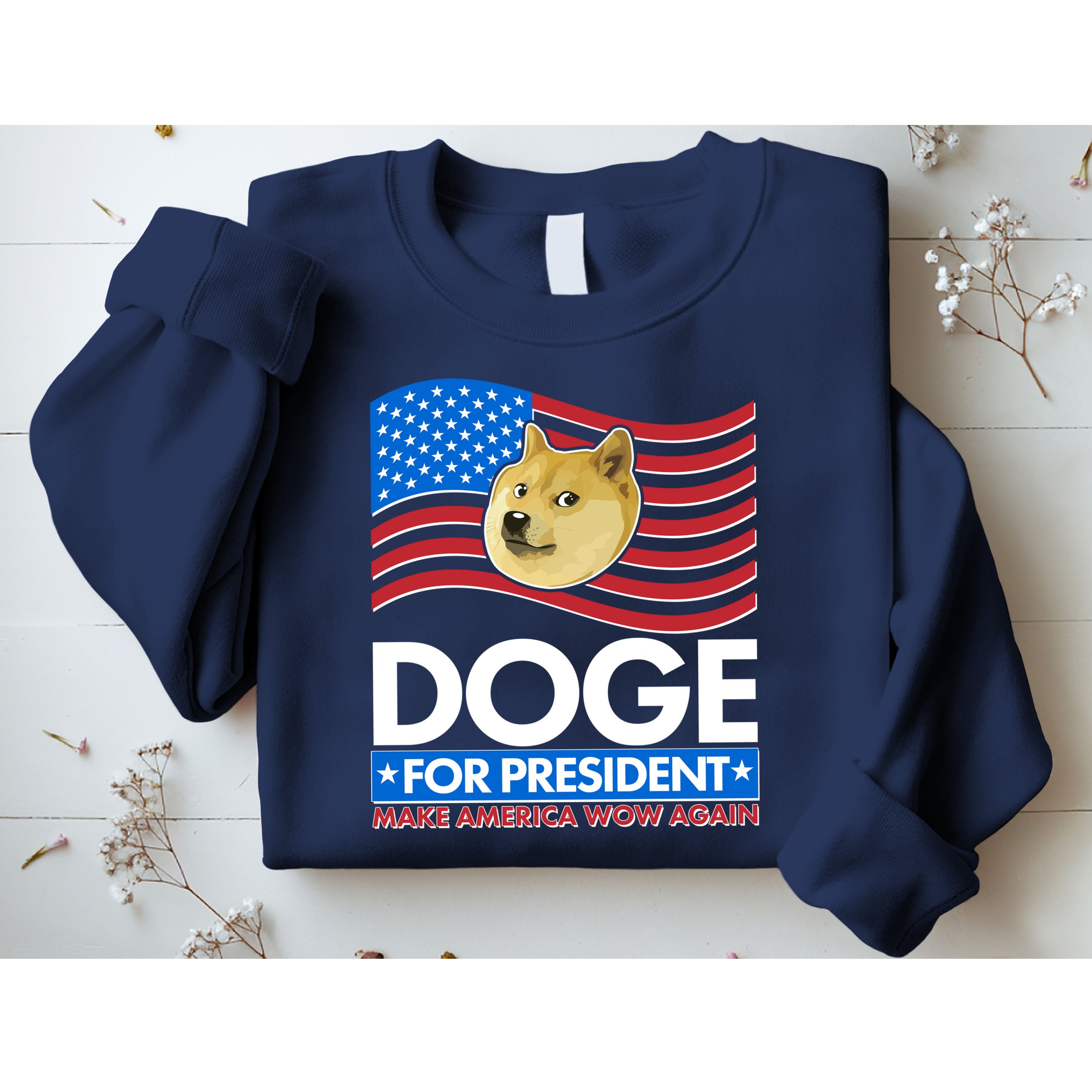 DOGE For President Make America Wow Again Sweatshirt