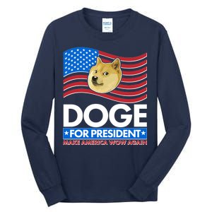 DOGE For President Make America Wow Again Tall Long Sleeve T-Shirt