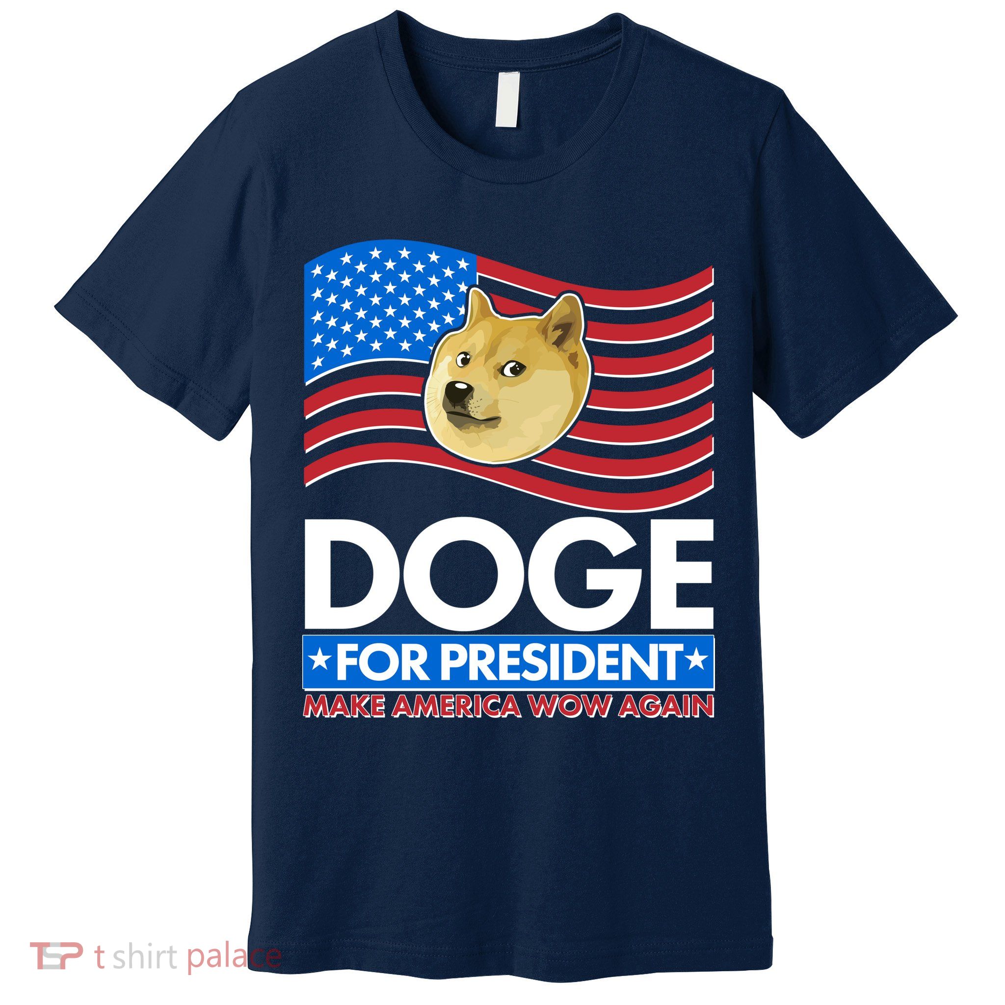 DOGE For President Make America Wow Again Premium T-Shirt