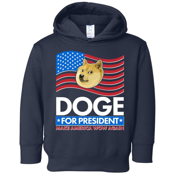DOGE For President Make America Wow Again Toddler Hoodie