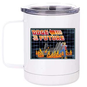 Doge To The Future 12 oz Stainless Steel Tumbler Cup