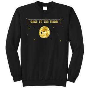 Doge To The Moon Dogecoin Crypto Currency Tall Sweatshirt