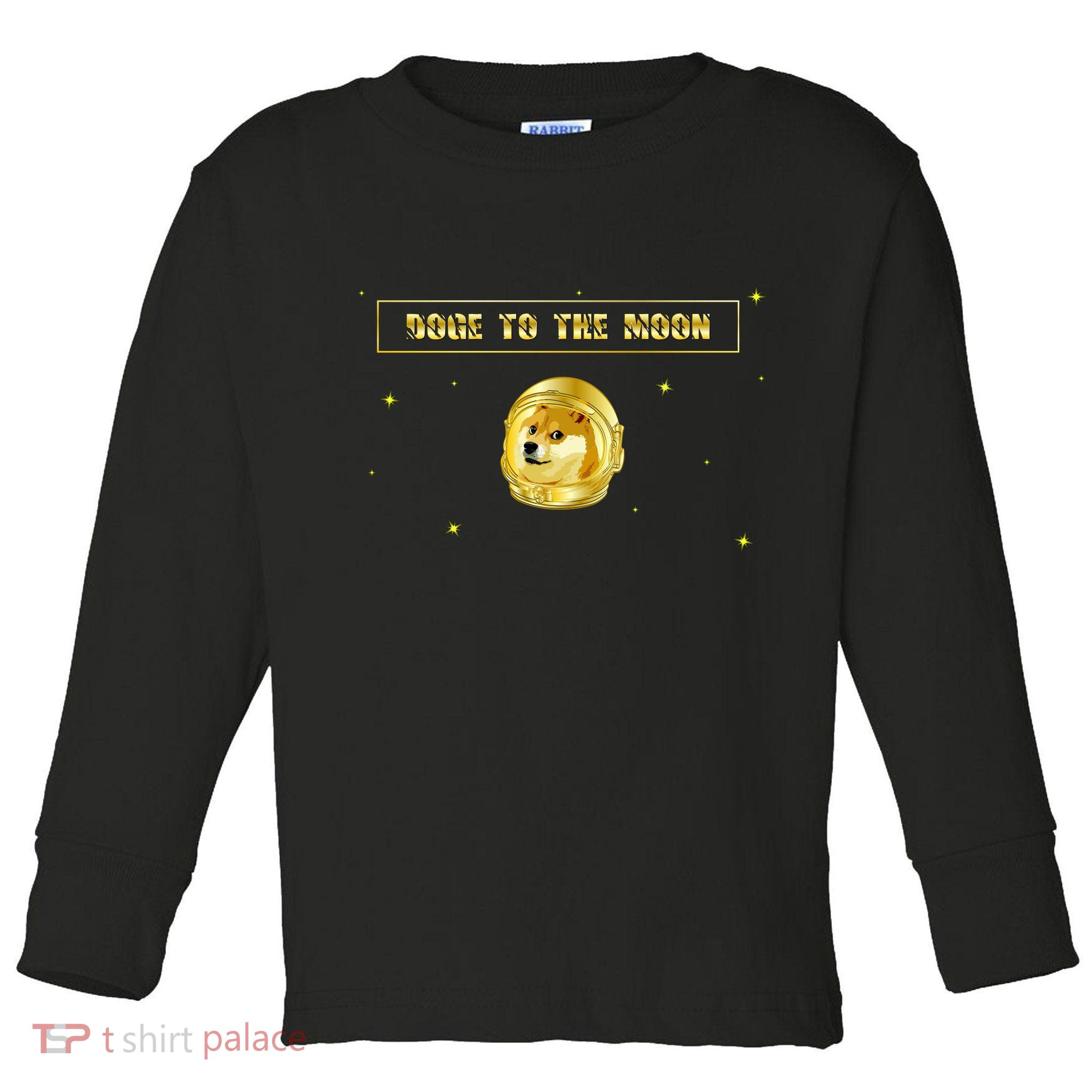 Doge To The Moon Dogecoin Crypto Currency Toddler Long Sleeve Shirt