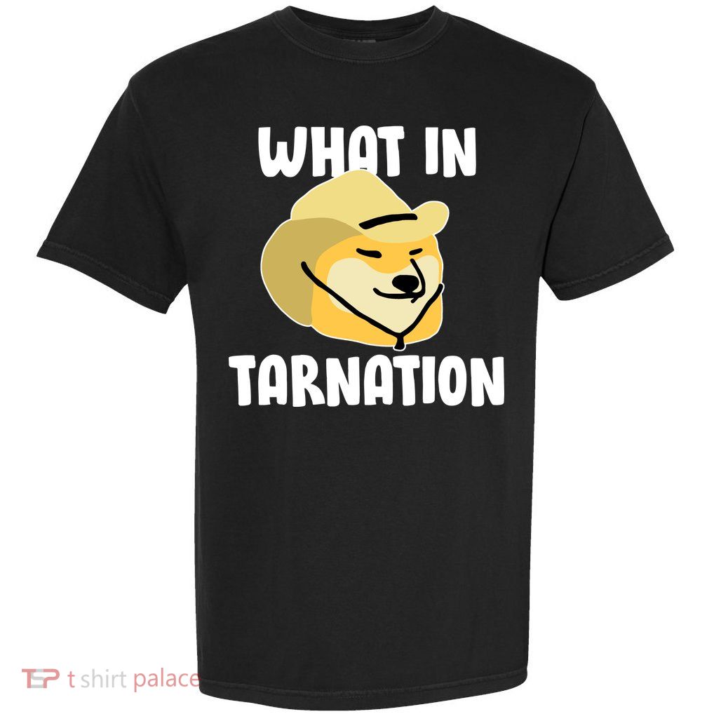 Doge What In Tarnation Garment-Dyed Heavyweight T-Shirt