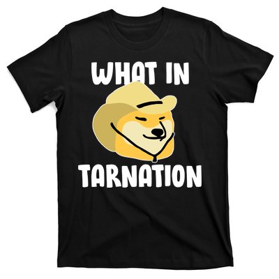 Doge What In Tarnation T-Shirt