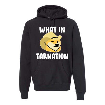 Doge What In Tarnation Premium Hoodie