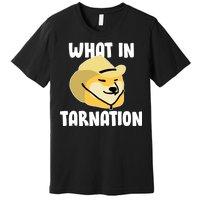 Doge What In Tarnation Premium T-Shirt