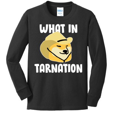 Doge What In Tarnation Kids Long Sleeve Shirt