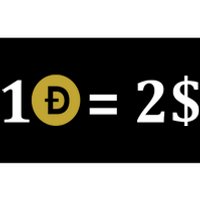 Dogecoin Equal 2 Dollars Doge Crypto Currency  Bumper Sticker