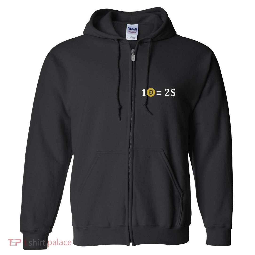 Dogecoin Equal 2 Dollars Doge Crypto Currency  Full Zip Hoodie