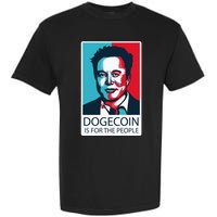 Dogecoin Is For The People Elon Musk Garment-Dyed Heavyweight T-Shirt