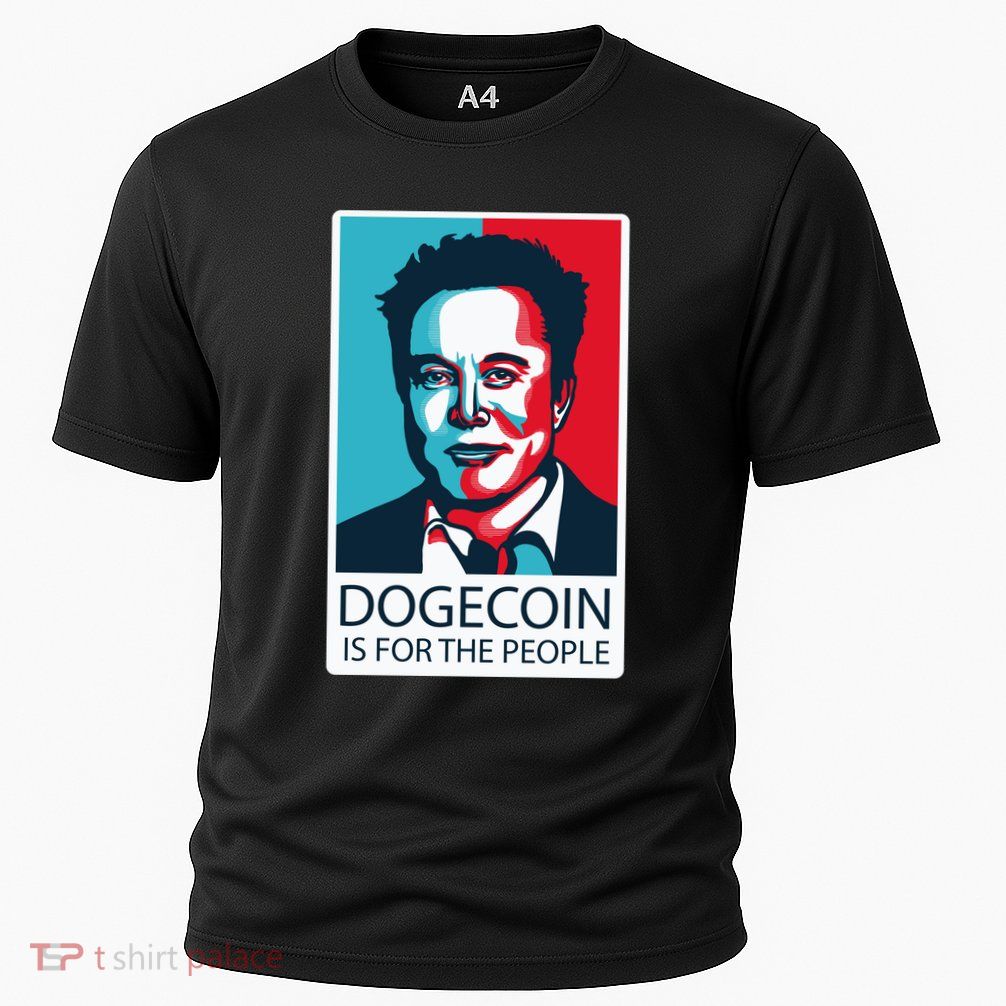Dogecoin Is For The People Elon Musk Performance Shirt