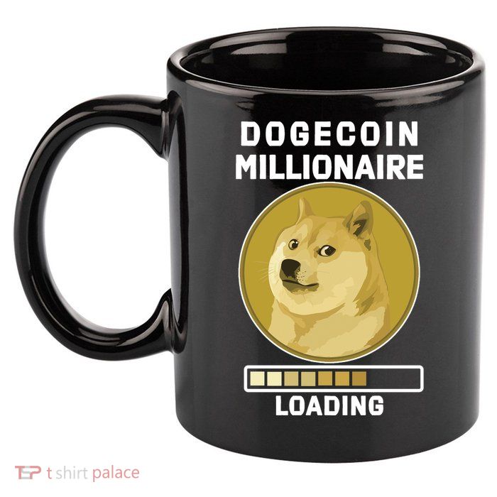Dogecoin Millionaire Loading Funny Doge Crypto 11oz C Handle Ceramic Mug