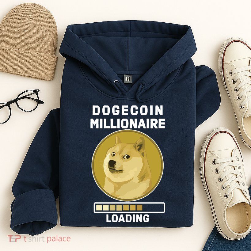 Dogecoin Millionaire Loading Funny Doge Crypto Hoodie