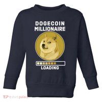 Dogecoin Millionaire Loading Funny Doge Crypto Toddler Sweatshirt