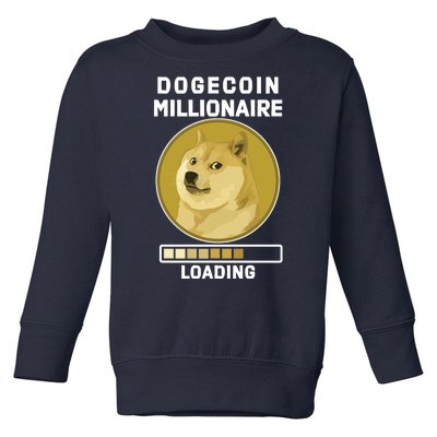 Dogecoin Millionaire Loading Funny Doge Crypto Toddler Sweatshirt